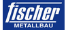 Fischer Metallbau GmbH