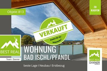 Verkauft! Tradition trifft Moderne - Erstklassige Neubauwohnung in Bad Ischl/ Pfandl