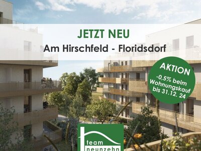 AKTION: Preisnachlass von 0,5% auf den Kaufpreis – schnell sein und Wohnung sichern