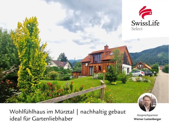 Wohlfühlhaus im Mürztal | nachhaltig gebaut | ideal für Gartenliebhaber