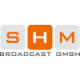 SHM Broadcast GmbH