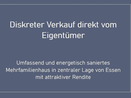 Umfassend und energetisch saniertes Mehrfamilienhaus mit attraktiver Rendite