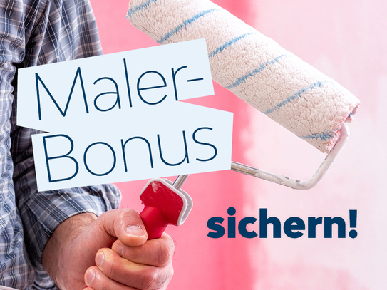 Selbst renovieren und Bonus abgreifen!