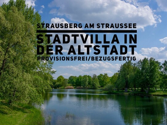 Provisionsfrei/Bezugsfertig - Stadtvilla in der Altstadt von Strausberg