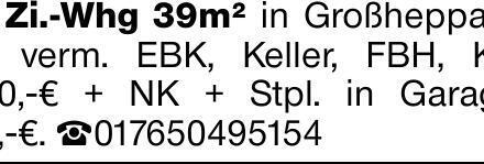 1- Zi.-Whg 39m² in Großheppach zu verm. EBK, Keller, FBH, KM 380,-€ + NK...