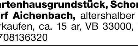 Gartenhausgrundstück, Schorndorf Aichenbach, altershalber zu verkaufen,...