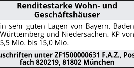Renditestarke Wohn- und Geschäftshäuser