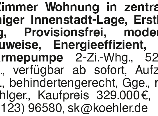 2-Zimmer Wohnung in zentraler ruhiger Innenstadt-Lage, Erstbezug, Provisionsfrei, moderne Bauweise, Energieeffizient, P…