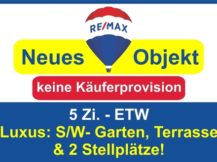 Keine Käuferprovision! Kaufen Sie ab € 1.651,-mtl.*/ Einfach RIESIG! 5 Zi-ETW, sonnigem S/W-Garten!