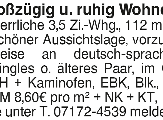 Großzügig und ruhig Wohnen