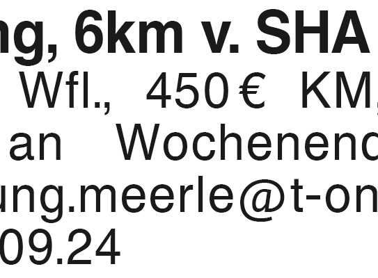 2 Zi Whg, 6km v.SHA