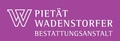 Bestattungsanstalt Pietät Dietmar Wadenstorfer e. K.