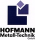 Hofmann Metall-Technik GmbH