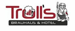 Trolls Brauhaus & Hotel
