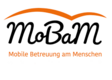 MoBaM Mobile Betreuung am Menschen