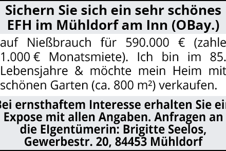 Sichern Sie sich ein sehr schönes EFH im Mühldorf am Inn (OBay.)