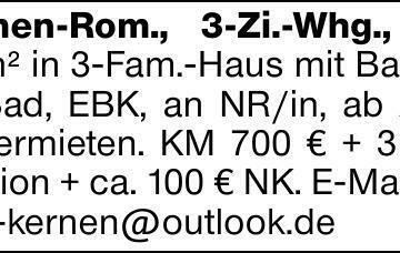 Kernen-Rom., 3-Zi.-Whg., ca. 75 m² in 3-Fam.-Haus mit Balkon, TL-Bad, EBK,...