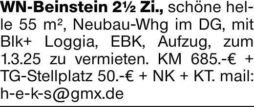 WN-Beinstein 2½ Zi., schöne helle 55 m², Neubau-Whg im DG, mit Blk+ Loggia,...