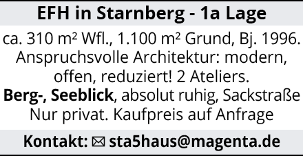 EFH in Starnberg - 1a Lage ca. 310 m² Wfl., 1.100 m² Grund, Bj. 1996.