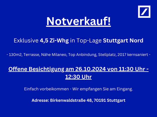 !!! NOTVERKAUF – Exklusive 4,5-Zi-Whg in Top-Lage Stuttgart-Nord !!!