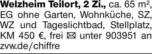 Welzheim Teilort, 2 Zi., ca. 65 m², EG ohne Garten, Wohnküche, SZ, WZ und...