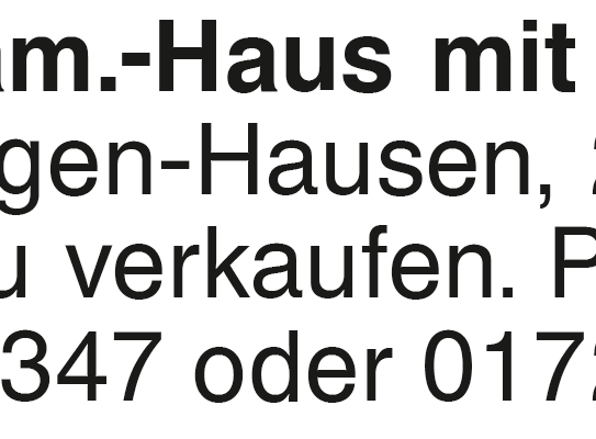 Großes 2-Fam.-Haus mit gr. Garten