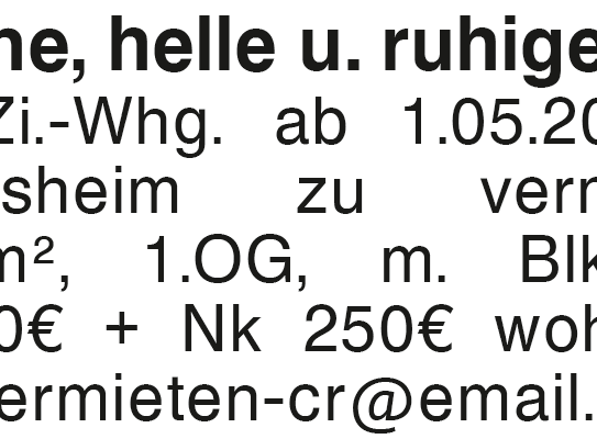 Schöne, helle u. ruhige