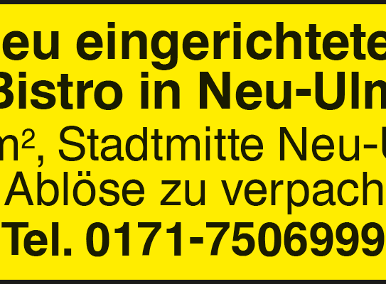 Neu eingerichtetes Bistro in Neu-Ulm