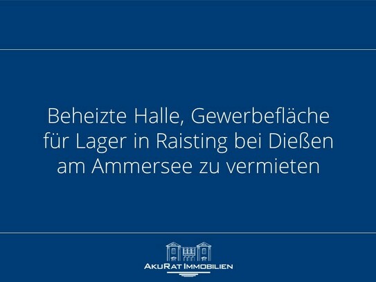 Lagerhalle beheizt nh. Dießen am Ammersee