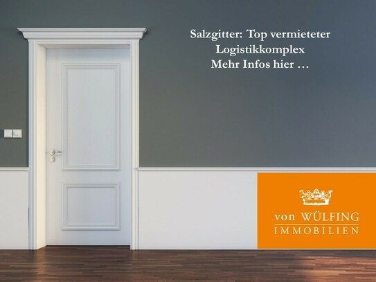 Salzgitter: Top vermieteter Logistikkomplex