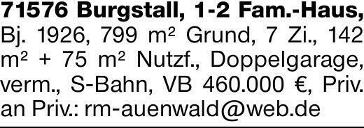 71576 Burgstall, 1-2 Fam.-Haus, Bj. 1926, 799 m² Grund, 7 Zi., 142 m² +...