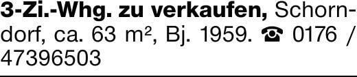 3-Zi.-Whg. zu verkaufen, Schorndorf, ca. 63 m², Bj. 1959. ☎ 0176 / 47396503