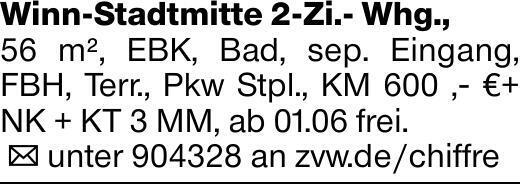 Winn-Stadtmitte 2-Zi.- Whg.,56 m², EBK, Bad, sep. Eingang, FBH, Terr.,...