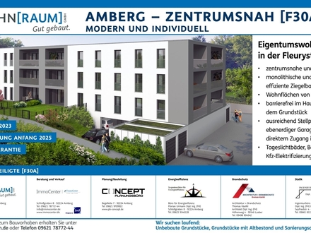AMBERG - ZENTRUMSNAH [F30A] - Neubauprojekt - barrierefrei, energieeffizent und ruhiges Wohnen