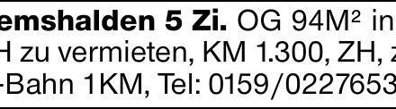 Remshalden 5 Zi. OG 94M² in 3 FH zu vermieten, KM 1.300, ZH, zu S-Bahn...