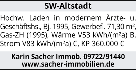 SW-Altstadt Hochw. Laden in modernem Ärzte- u. Geschäftshs., Bj. 1995