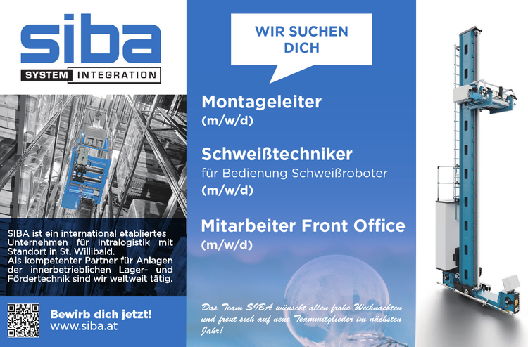 SIBA ist ein international etabliertes Unternehmen f&uuml;r Intralogistik mit&nbsp;Standort in St. Willibald.Als kompetenter Partner f&uuml;r Anlagen&nbsp;der innerbetrieblichen Lager- und&nbsp;F&ouml;rdertechnik sind wir weltweit t&auml;tig.
WIR SUCHEN DICHMontageleiter&nbsp;(m/w/d)Schwei&szlig;techniker&nbsp;f&uuml;r Bedienung Schwei&szlig;roboter&nbsp;(m/w/d)Mitarbeiter Front OfficeBewirb dich jetzt!www.siba.at(m/w/d)Das Team SIBA w&uuml;nscht allen frohe Weihnachten&nbsp;und freut sich auf neue Teammitglieder im n&auml;chsten&nbsp;Jahr!