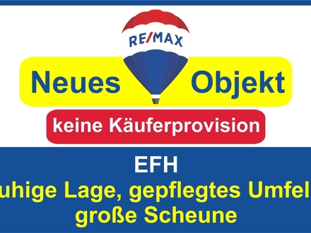 Keine Käuferprovision! Kaufen Sie ab € 599,- mtl.* / EFH m. Hofraum & sehr gut erhaltener Scheune!