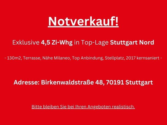 !!! NOTVERKAUF – Exklusive 4,5-Zi-Whg in Top-Lage Stuttgart-Nord !!!