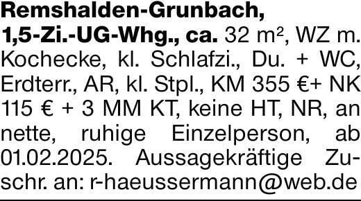 Remshalden-Grunbach, 1,5-Zi.-UG-Whg., ca. 32 m², WZ m. Kochecke, kl. Schlafzi.,...