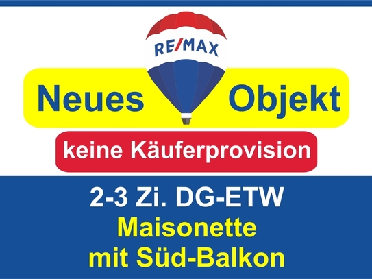 Keine Käuferprovision! Kaufen Sie ab 399/,- mtl.* DG-ETW über 2 Etagen !