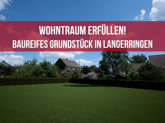 Langerringen - Grundstück für ein Einfamilienhaus