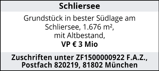 Schliersee Grundstück in bester Südlage