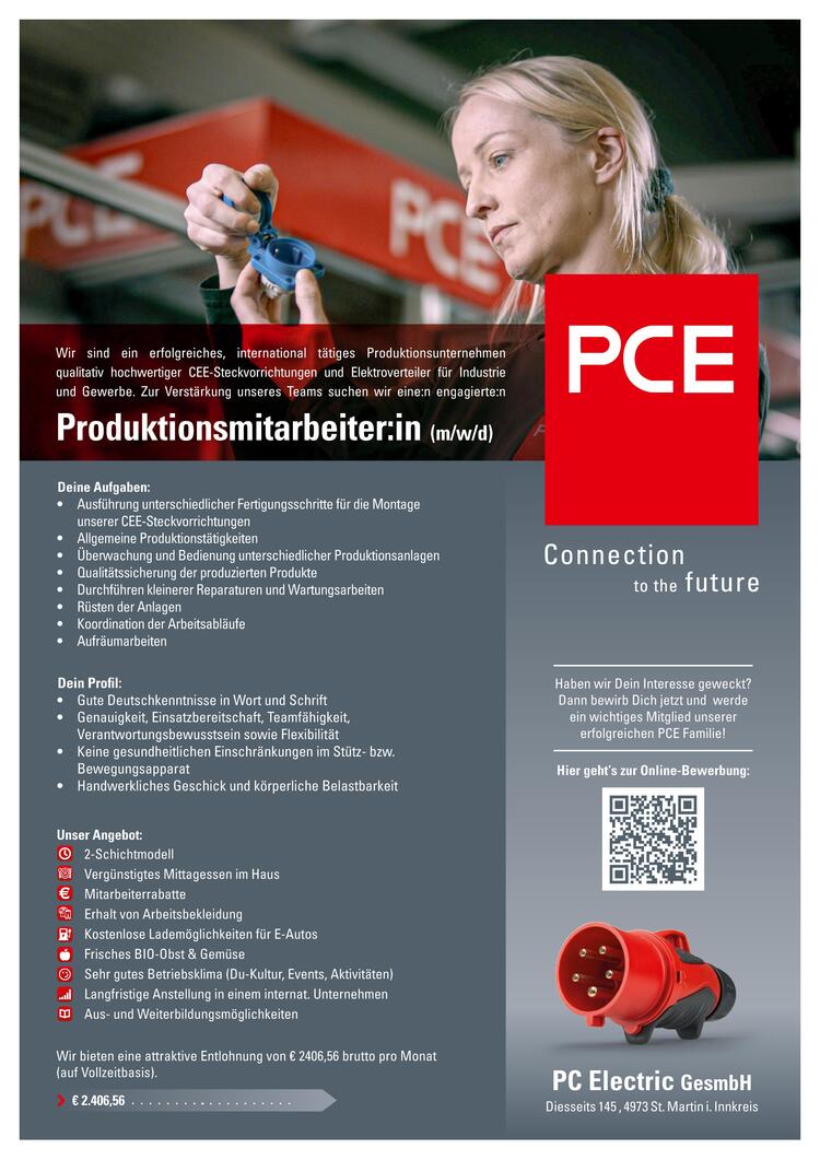 Ihre Aufgaben:&bull; Ausf&uuml;hrung unterschiedlicher Fertigungsschritte f&uuml;r die Montage&nbsp;unserer CEE-Steckvorrichtungen&bull; Allgemeine Produktionst&auml;tigkeiten&bull; &Uuml;berwachung und Bedienung unterschiedlicher Produktionsanlagen&bull; Qualit&auml;tssicherung der produzierten Produkte&bull; Durchf&uuml;hren kleinerer Reparaturen und Wartungsarbeiten&bull; R&uuml;sten der Anlagen&bull; Koordination der Arbeitsabl&auml;ufe&bull; Aufr&auml;umarbeiten
Ihr Profil:&bull; Gute Deutschkenntnisse in Wort und Schrift&bull; Genauigkeit, Einsatzbereitschaft, Teamf&auml;higkeit,&nbsp;Verantwortungsbewusstsein sowie Flexibilit&auml;t&bull; Keine gesundheitlichen Einschr&auml;nkungen im St&uuml;tz- bzw.&nbsp;Bewegungsapparat&bull; Handwerkliches Geschick und k&ouml;rperliche Belastbarkeit