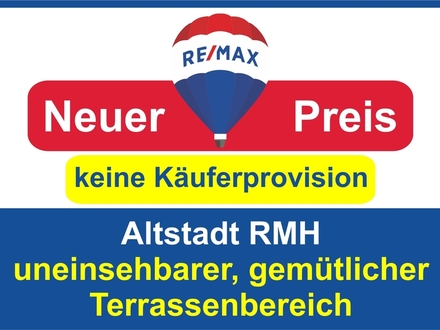 Keine Käuferprovision! Kaufen Sie ab € 449,- mtl.* / Altstadt RMH & uneinsehbarer Terrasse