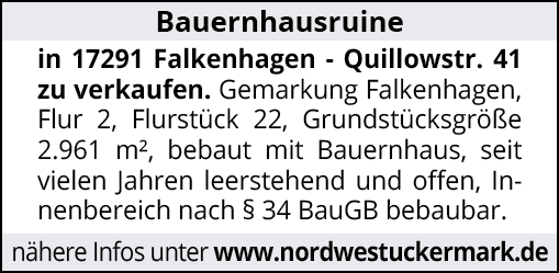 Bauernhausruine in 17291 Falkenhagen - Quillowstr. 41 zu verkaufen. Gemarkung Falkenhagen