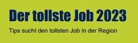 Der tollste Job 2023