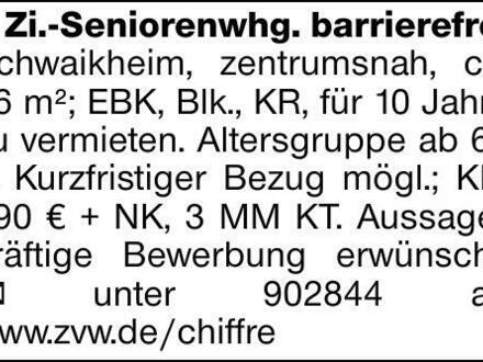 2 Zi.-Seniorenwhg. barrierefrei Schwaikheim, zentrumsnah, ca. 56 m²; EBK,...
