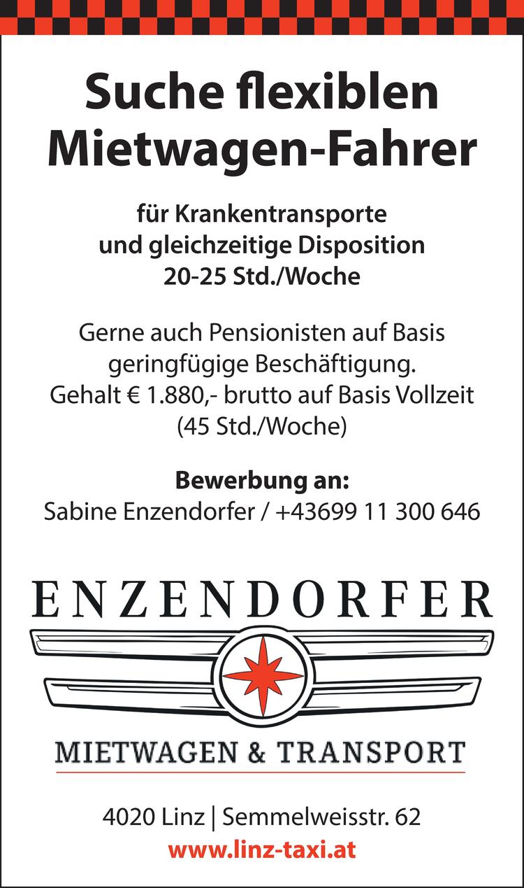 Suche flexiblen Mietwagen-Fahrer&nbsp;f&uuml;r Krankentransporteund gleichzeitige Disposition20-25 Std./Woche
Gerne auch Pensionisten auf Basisgeringf&uuml;gige Besch&auml;ftigung.Gehalt &euro; 1.880,- brutto auf Basis Vollzeit(45 Std./Woche)Bewerbung an:Sabine Enzendorfer / +43699 11 300 6464020 Linz | Semmelweisstr. 62www.linz-taxi.at