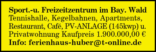Sport.-u. Freizeitzentrum im Bay. Wald Tennishalle, Kegelbahnen, Apartments, Restaurant, Café